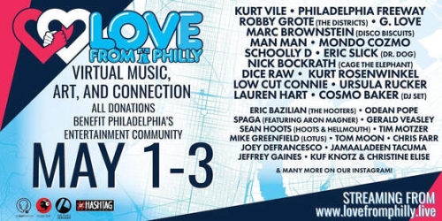 Love from Philly Livestream Music Festival to Benefit Philly’s Entertainment Community