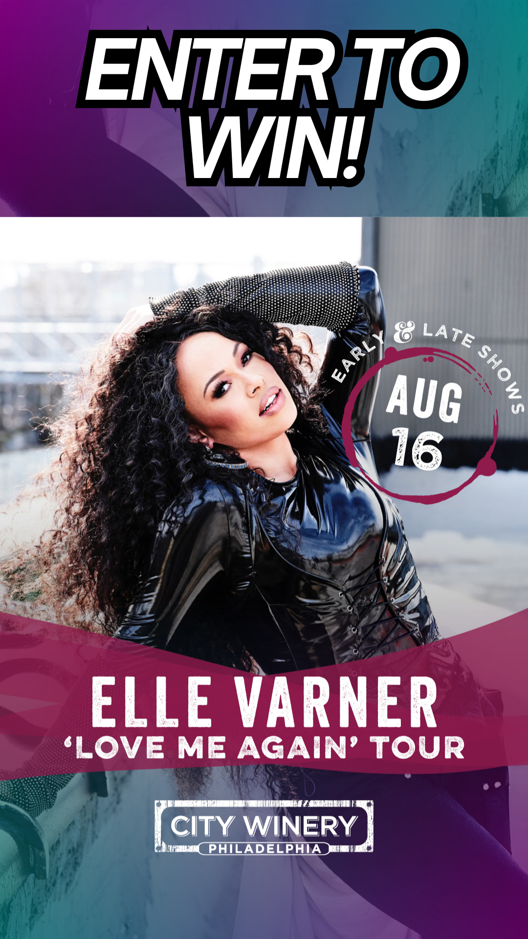 ENTER TO WIN: Elle Varner at City Winery on August 16