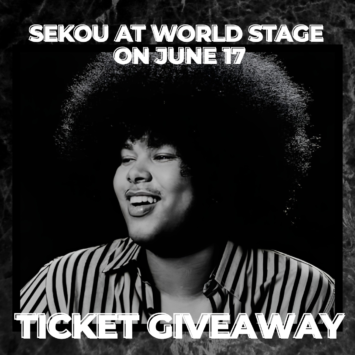 Ticket Giveaway: Sekou at World Stage